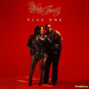 Plus One — The War and Treaty