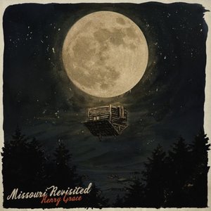 Missouri Revisited — Henry Grace