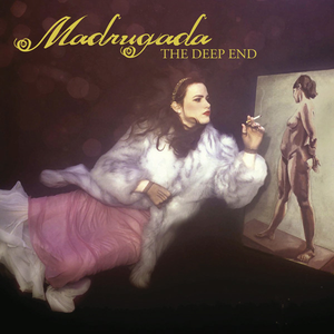 The Deep End — Madrugada