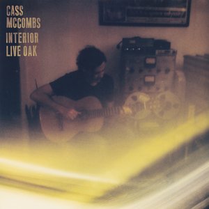 Interior Live Oak — Cass McCombs
