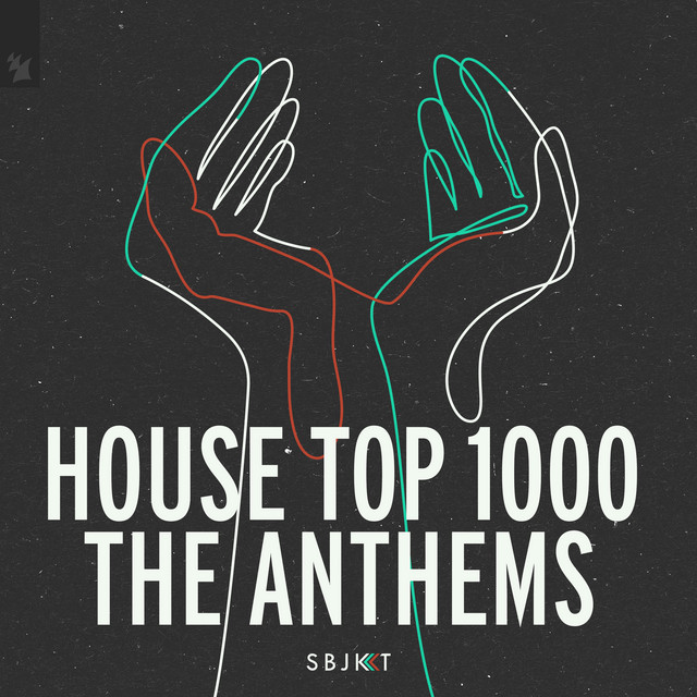 House Top 1000 - The Anthems — Various Artists
