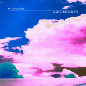 Global Underground: Afterhours 10 (Mixed) — Spencer Brown