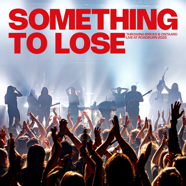 Something to Lose — Throwing Bricks, Ontaard