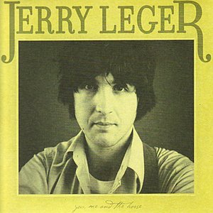 You, Me and the Horse — Jerry Leger
