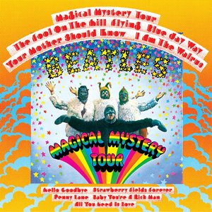 Magical Mystery Tour (Remastered) — The Beatles