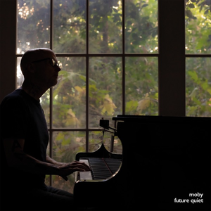 Future Quiet — Moby