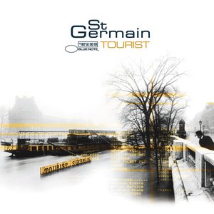 Tourist (Remastered) — St Germain