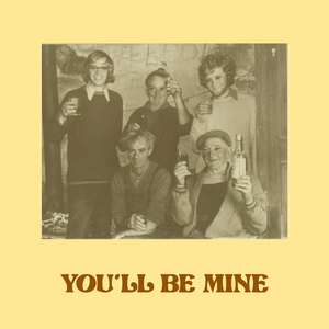 You'll Be Mine — Brògeal