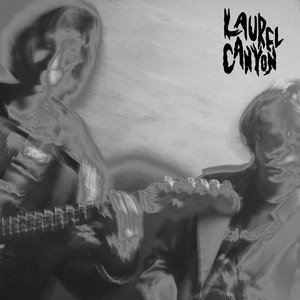 Laurel Canyon — Laurel Canyon