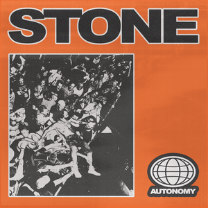 AUTONOMY — STONE