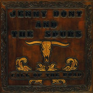Call of the Road — Jenny Don't and the Spurs