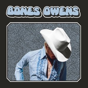 Bones Owens — Bones Owens