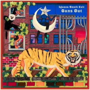 Guns Out — Iguana Death Cult