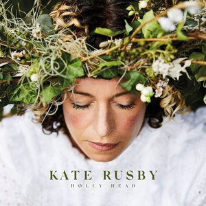 Holly Head — Kate Rusby