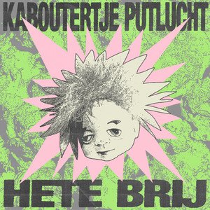 HETE BRIJ — Kaboutertje Putlucht