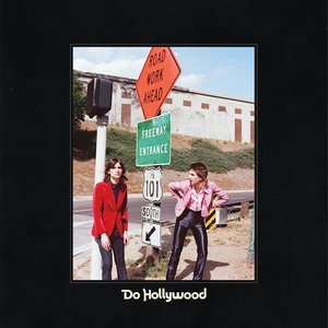 Do Hollywood — The Lemon Twigs