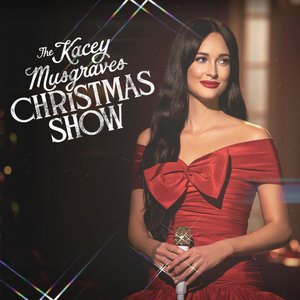 The Kacey Musgraves Christmas Show — Kacey Musgraves