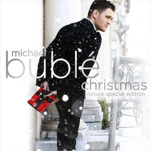 Christmas (Deluxe Special Edition) — Michael Bublé