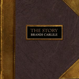 The Story — Brandi Carlile