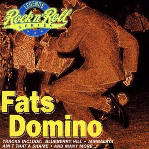 Legends Of Rock n' Roll — Fats Domino
