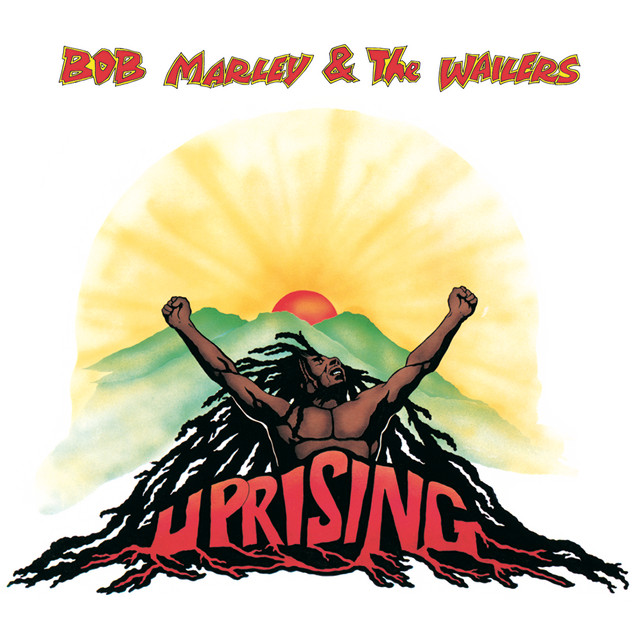 Uprising — Bob Marley & The Wailers