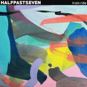 Train Ride — halfpastseven