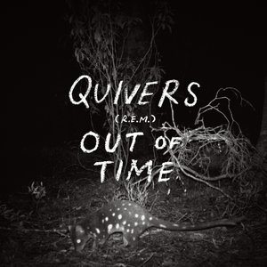 Out of Time — Quivers