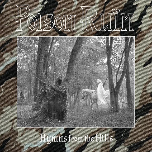 Hymns From The Hills — Poison Ruïn