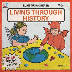 Living Through History — Luke Tuchscherer