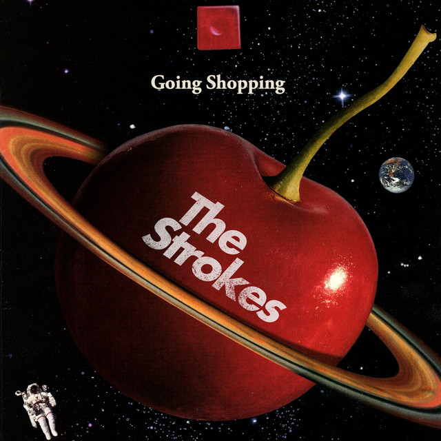 Going Shopping — The Strokes