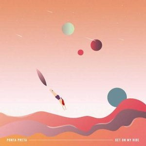 Get On My Ride — Ponta Preta