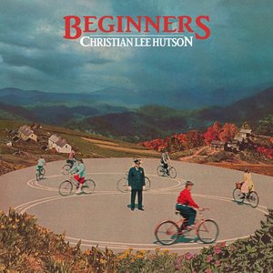 Beginners — Christian Lee Hutson