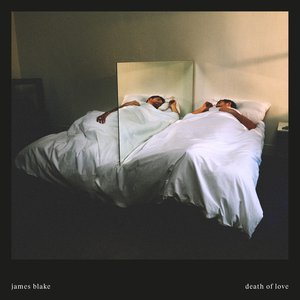 Death of Love — James Blake