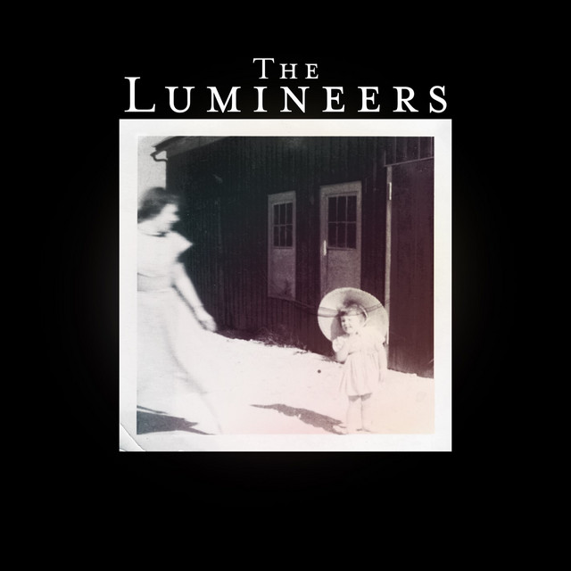 The Lumineers (Deluxe Edition) — The Lumineers