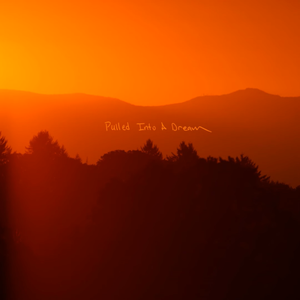 Pulled Into a Dream — Sean Angus Watson