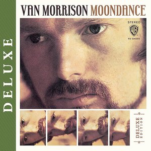 Moondance (Deluxe Edition) — Van Morrison