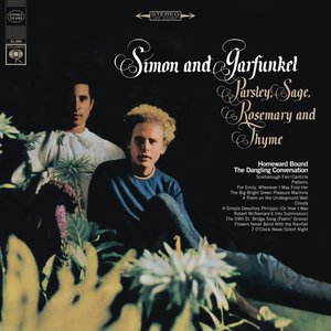 Parsley, Sage, Rosemary And Thyme — Simon & Garfunkel