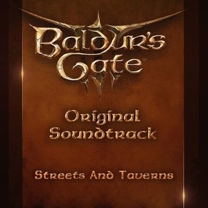 Baldur's Gate 3 (Original Game Soundtrack): Streets and Taverns — Borislav Slavov