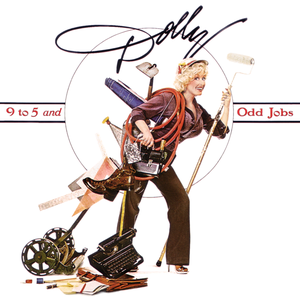 9 to 5 and Odd Jobs — Dolly Parton