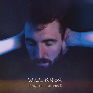 English Silence — Will Knox