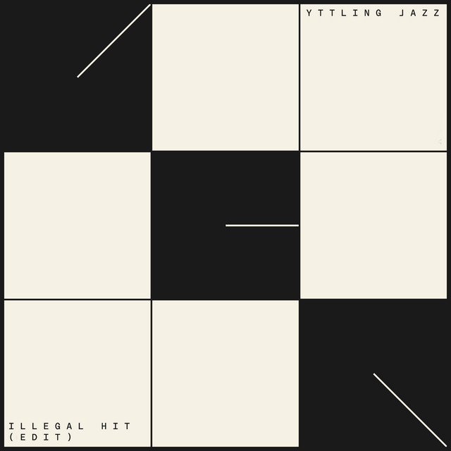 Illegal Hit (Edit) — Yttling Jazz, Joshua Idehen, Saturday, Monday