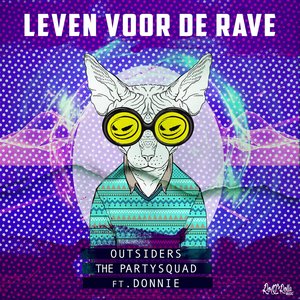 Leven Voor De Rave — Outsiders
