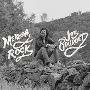 Meadow Rock — Joe Bourdet