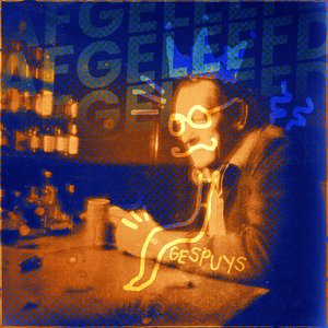 Afgeleefd (Ik Ben Een Man) — Gespuys