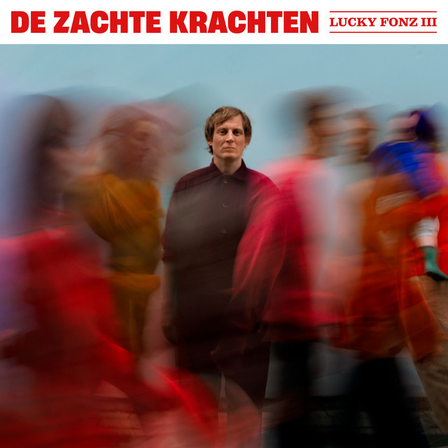 De zachte krachten — Lucky Fonz III