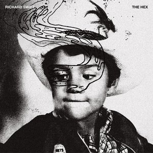 The Hex — Richard Swift