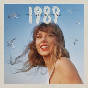 1989 (Taylor's Version) — Taylor Swift