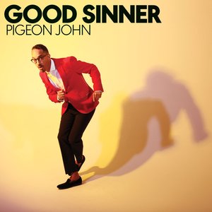 Good Sinner — Pigeon John