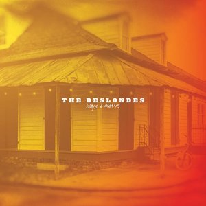 Ways & Means — The Deslondes