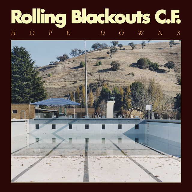 Hope Downs — Rolling Blackouts Coastal Fever